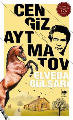 Elveda Gülsarı - Cengiz Aytmatov - Ötüken Neşriyat - Kitap - Bazarys USA Turkish Store