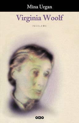 Virginia Woolf - Mina Urgan - Yapı Kredi Yayınları - Kitap - Bazarys USA Turkish Store