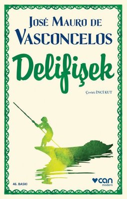 Delifişek - Jose Mauro De Vasconcelos - Can Çocuk Yayınları - Kitap - Bazarys USA Turkish Store