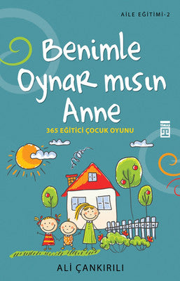 Benimle Oynar mısın Anne - Ali Çankırılı - Timaş Yayınları - Kitap - Bazarys USA Turkish Store
