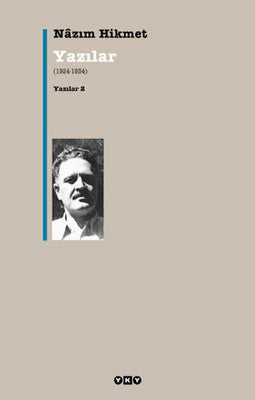 Yazılar 2 - 1924-1934 - Nazım Hikmet - Yapı Kredi Yayınları - Kitap - Bazarys USA Turkish Store