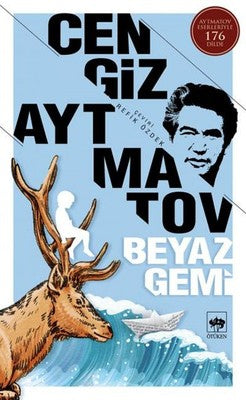 Beyaz Gemi - Cengiz Aytmatov - Ötüken Neşriyat - Kitap - Bazarys USA Turkish Store