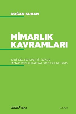 Mimarlık Kavramları - Doğan Kuban - YEM Yayınları - Kitap - Bazarys USA Turkish Store