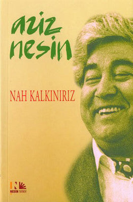 Nah Kalkınırız - Aziz Nesin - Nesin Yayınevi - Kitap - Bazarys USA Turkish Store