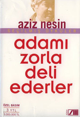 Adamı Zorla Deli Ederler - Aziz Nesin - Nesin Yayınevi - Kitap - Bazarys USA Turkish Store