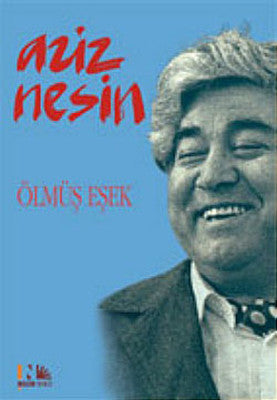 Ölmüş Eşek - Aziz Nesin - Nesin Yayınevi - Kitap - Bazarys USA Turkish Store
