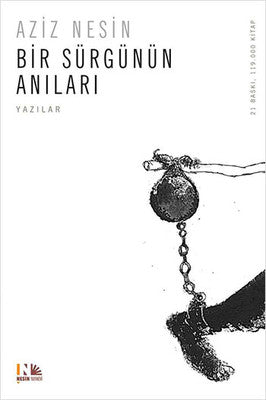 Bir Sürgünün Anıları - Aziz Nesin - Nesin Yayınevi - Kitap - Bazarys USA Turkish Store