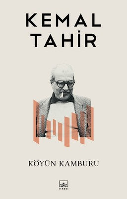 Köyün Kamburu - Kemal Tahir - İthaki Yayınları - Kitap - Bazarys USA Turkish Store