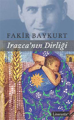 Irazca'nın Dirliği - Fakir Baykurt - Literatür Yayıncılık - Kitap - Bazarys USA Turkish Store