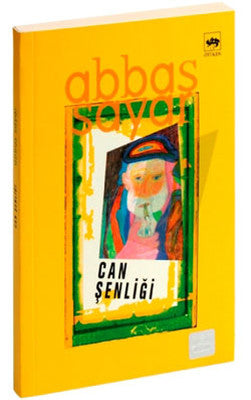 Can Şenliği - Abbas Sayar - Ötüken Neşriyat - Kitap - Bazarys USA Turkish Store
