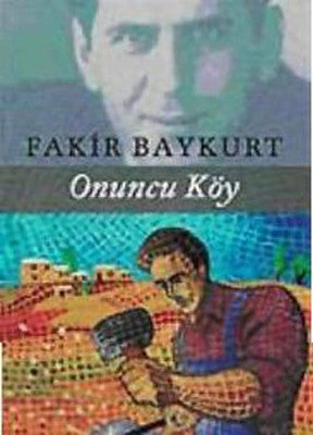 Onuncu Köy - Fakir Baykurt - Literatür Yayıncılık - Kitap - Bazarys USA Turkish Store