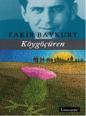 Köygöçüren - Fakir Baykurt - Literatür Yayıncılık - Kitap - Bazarys USA Turkish Store