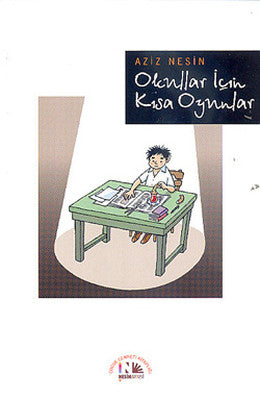 Okullar İçin Kısa Oyunlar - Aziz Nesin - Nesin Yayınevi - Kitap - Bazarys USA Turkish Store