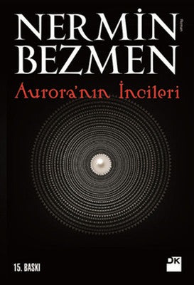 Aurora'nın İncileri - Nermin Bezmen - Doğan Kitap - Kitap - Bazarys USA Turkish Store