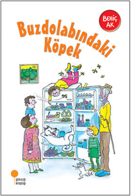 Buzdolabındaki Köpek - Behiç Ak - Günışığı Kitaplığı - Kitap - Bazarys USA Turkish Store