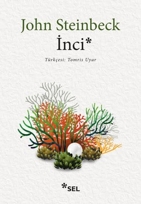 İnci - John Steinbeck - Sel Yayıncılık - Kitap - Bazarys USA Turkish Store