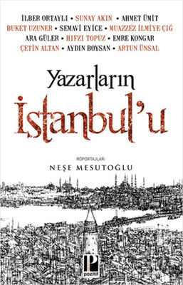 Yazarların İstanbul'u - İlber Ortaylı - Pozitif Yayıncılık - Kitap - Bazarys USA Turkish Store