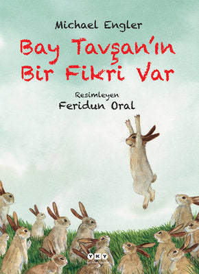 Bay Tavşan'ın Bir Fikri Var - Michael Engler - Yapı Kredi Yayınları - Kitap - Bazarys USA Turkish Store