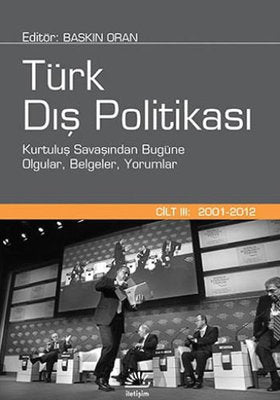 Türk Dış Politikası-Cilt 3 (2001-20 -
