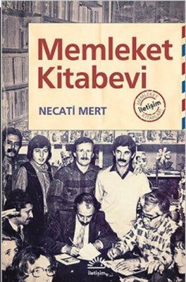 Memleket Kitabevi - Necati Mert - İletişim Yayıncılık - Kitap - Bazarys USA Turkish Store