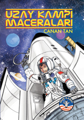 Uzay Kampı Maceraları - Canan Tan - Doğan ve Egmont Yayıncılık - Kitap - Bazarys USA Turkish Store