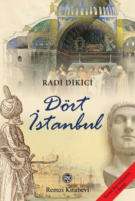 Dört İstanbul - Radi Dikici - Remzi Kitabevi - Kitap - Bazarys USA Turkish Store