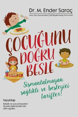 Çocuğunu Doğru Besle - M. Ender Saraç - Hayykitap - Kitap - Bazarys USA Turkish Store