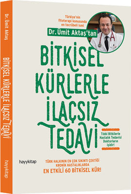 Bitkisel Kürlerle İlaçsız Tedavi - Dr. Ümit Aktaş - Hayykitap - Kitap - Bazarys USA Turkish Store