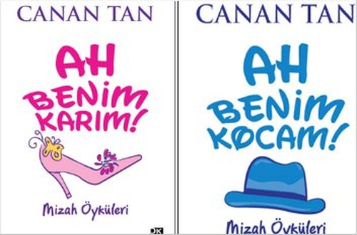 Ah Benim Karım! Ah Benim Kocam! - Canan Tan - Doğan Kitap - Kitap - Bazarys USA Turkish Store