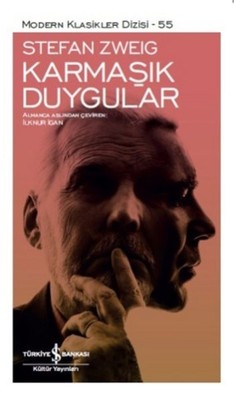 Karmaşık Duygular - Stefan Zweig - İş Bankası Kültür Yayınları - Kitap - Bazarys USA Turkish Store