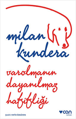 Varolmanın Dayanılmaz Hafifliği - Milan Kundera - Can Yayınları - Kitap - Bazarys USA Turkish Store