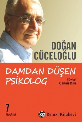 Damdan Düşen Psikolog - Doğan Cüceloğlu - Remzi Kitabevi - Kitap - Bazarys USA Turkish Store
