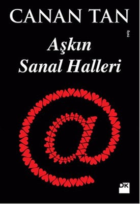 Aşkın Sanal Halleri - Canan Tan - Doğan Kitap - Kitap - Bazarys USA Turkish Store