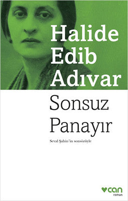 Sonsuz Panayır - Halide Edib Adıvar - Can Yayınları - Kitap - Bazarys USA Turkish Store