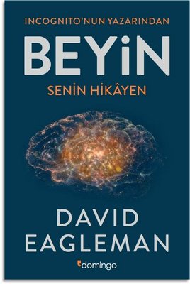 Beyin Senin Hikayen - David Eagleman - Domingo Yayınevi - Kitap - Bazarys USA Turkish Store