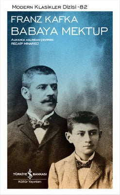 Franz Kafka Babaya Mektup - Franz Kafka - İş Bankası Kültür Yayınları - Kitap - Bazarys USA Turkish Store
