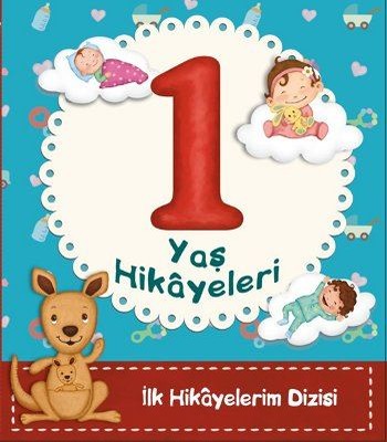 1 Yaş Hikayeleri - Ayça Atçı - Net Çocuk Yayınları - Kitap - Bazarys USA Turkish Store
