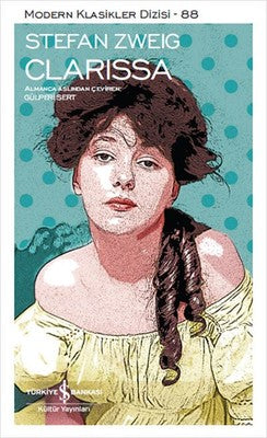 Clarissa - Stefan Zweig - İş Bankası Kültür Yayınları - Kitap - Bazarys USA Turkish Store