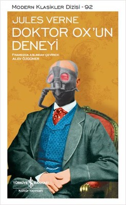 Doktor OX'un Deneyi - Jules Verne - İş Bankası Kültür Yayınları - Kitap - Bazarys USA Turkish Store