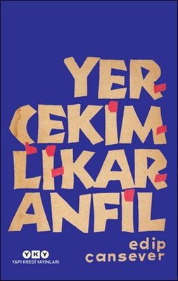 Yerçekimli Karanfil - Edip Cansever - Yapı Kredi Yayınları - Kitap - Bazarys USA Turkish Store