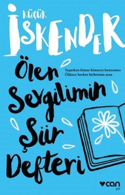 Ölen Sevgilimin Şiir Defteri - küçük İskender - Can Yayınları - Kitap - Bazarys USA Turkish Store