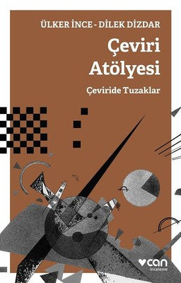 Çeviri Atölyesi - Ülker İnce - Can Yayınları - Kitap - Bazarys USA Turkish Store