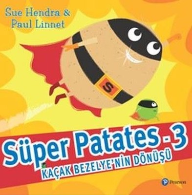 Süper Patates 3 Kaçak Bezelye'nin Dönüşü - Kolektif - pearson - Kitap - Bazarys USA Turkish Store