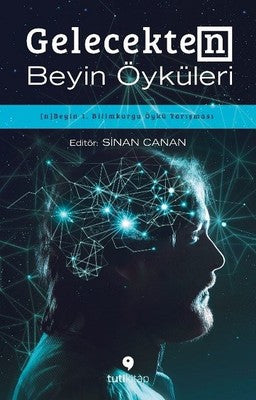 Gelecekten Beyin Öyküleri - Tuti Kitap - Kitap - Bazarys USA Turkish Store