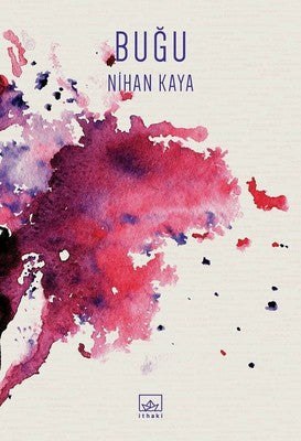 Buğu - Nihan Kaya - İthaki Yayınları - Kitap - Bazarys USA Turkish Store