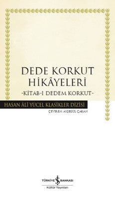 Dede Korkut Hikayeleri - Kitab-ı Dedem Korkut - İş Bankası Kültür Yayınları - Kitap - Bazarys USA Turkish Store