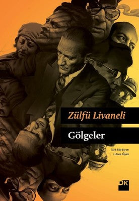 Gölgeler - Zülfü Livaneli (Ciltli) - Doğan Kitap - Kitap - Bazarys USA Turkish Store