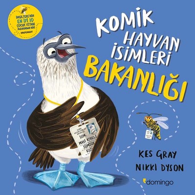 Komik Hayvan İsimleri Bakanlığı - Kes Gray - Domingo Yayınevi - Kitap - Bazarys USA Turkish Store