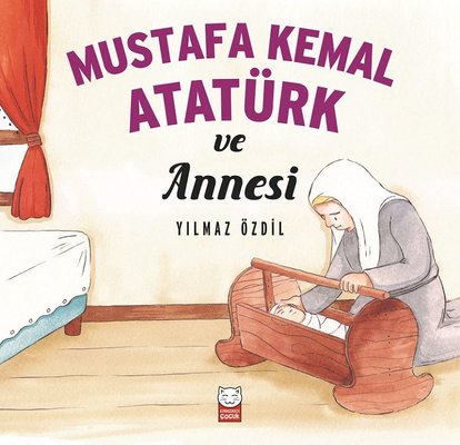 Mustafa Kemal Atatürk ve Annesi - Kırmızı Kedi - Kitap - Bazarys USA Turkish Store