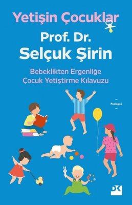 Yetişin Çocuklar - Selçuk Şirin - Doğan Kitap - Kitap - Bazarys USA Turkish Store